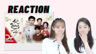 [OLD BUT GOLD] Á HẬU HÀN QUỐC REACTION "HẾT THƯƠNG CẠN NHỚ" - ĐỨC PHÚC