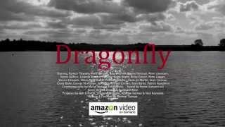 Dragonfly - Out Now on Vimeo on Demand & Amazon Prime