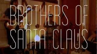 Brothers of Santa Claus - You and Me (Wohnzimmer Session)