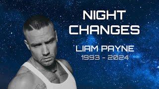 Night Changes (Liam Payne Tribute Video)