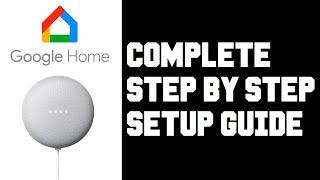 How To Setup Google Home Mini - Comprehensive Step by Step Guide How To Setup Google Home Mini