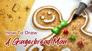 How To Draw A Gingerbread Man with Ohuhu Markers