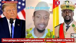 Decryptage de l'actualité  avec Tola BAH | LIVE  du 16/11/2024 ( Partie 1)