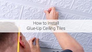 How to Install Glue-Up Ceiling Tiles