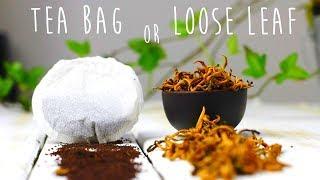 LOOSE LEAF TEA VS TEA BAGS  » + Which Tea Is Healthiest