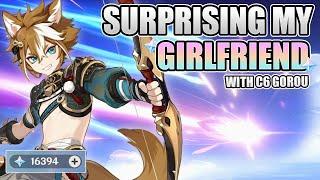 SURPRISING MY GIRLFRIEND WITH C6 GOROU | Genshin Impact