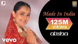 Made In India - Alisha Chinai | Official Video | Biddu | Shyam Anuragi