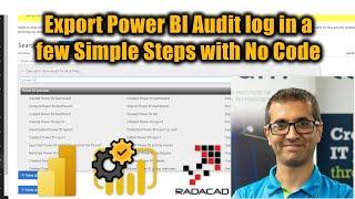 Export Power BI Audit log in a few Simple Steps with No Code