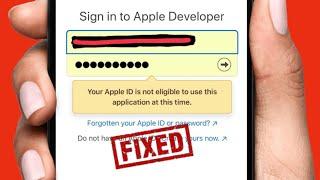 Fix 'Your Apple ID is Not Eligible to Use This Application at This Time' | Apple Developer | iOS 18