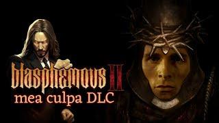 DLC для Blasphemous 2 Открывает ТЫСЯЧИ дверей