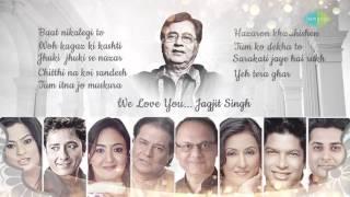 'WE LOVE YOU JAGJIT' By Various Artists | Re-Arranged By Saurabh V. Bhatt | HD Songs