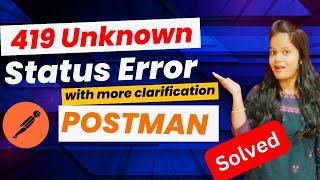 How to Fix 419 Unknown Status Error in POSTMAN 2024? ! 419 Unknown Status Error #razorpay #infysky