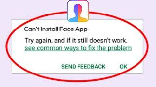 How To Fix Can't Install Face App Error On Google Play Store I Device isn’t Supporting