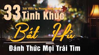 33 Tình Khúc Bất Hủ HAY NHẤT MỌI THỜI ĐẠI | Nhạc Xưa Tình Ca Hải Ngoại Lãng Mạn - Thay Lời Muốn Nói