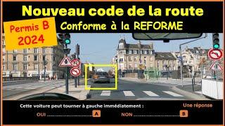 TEST Nouveau examen code de la route 2024 conforme à la nouvelle réforme  GRATUIT n° 74