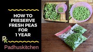 How to Preserve Peas for 1 Year-How to Blanch and Freeze Fresh Peas