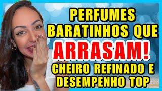 PERFUMES BARATINHOS QUE ARRASAM! Cheiro REFINADO e FIXAM Bem ! Eu