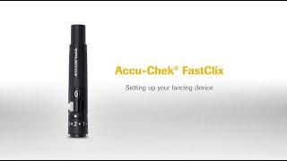 How to use the Accu-Chek FastClix lancing device