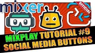 How To Add Social Media Buttons On Mixer using Firebot v4 ️ MixPlay Tutorial #9