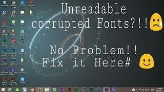 Fix Corrupted Unreadable Fonts On Windows 7, 8/8.1, 10 & Restore The Default Windows Fonts