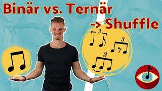 Binär vs. Ternär | Shuffle | triolisches Feeling - praktisch erklärt!