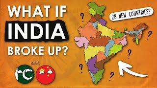 What If Each Indian State Was Independent?