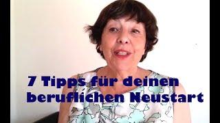 7 Tipps für deinen beruflichen Neustart