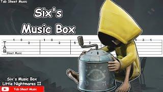 Little Nightmares 2 - Six's Music Box Guitar Tutorial