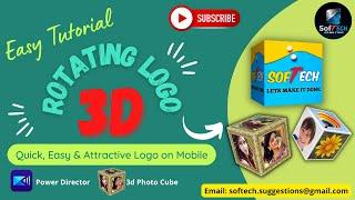 3d Rotating Logo Designing using Power Director in Mobile 2022