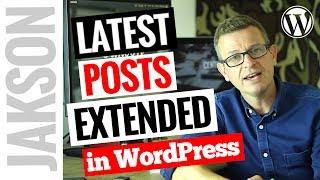 How to Display Recent Posts in WordPress – Latest Post with Image Plugin Tutorial 2017