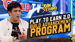 PLAY TO EARN 2.0 IS HERE!  Introducing YGG's Guild Advancement Program!