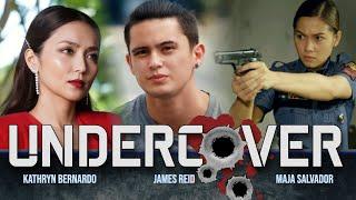 Undercover - Kathryn Bernardo, James Reid & Maja Salvador (KathReid/CatWolf)