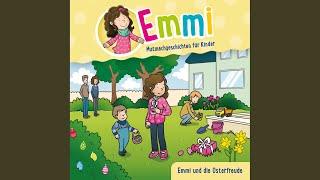 1 Intro - Emmi und die Osterfreude & Emmis Lied & Ein Osterhase ohne Ohren - Emmi und die...