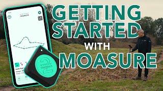 Getting Started with Moasure