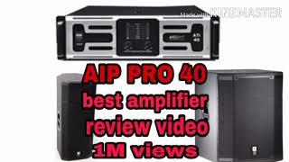 ATI PRO 40 Best Amplifier Review Video 1M Views technical mix