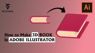 How to make a 3D Book in Adobe Illustrator 2022 - Step by step