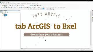 Tuto ArcGIS : Exporter des données d'ArcGis vers Excel | Export data from ArcGis to Excel