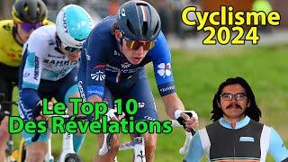 ‍️Cyclisme 2024‍️ : Le Top 10 des Révélations