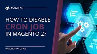 How to Disable Cron Job in Magento 2? | Disable Cron from Admin Panel