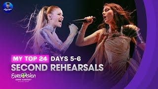 Eurovision 2024: My Top 24 - Second Rehearsals (Day 5-6)