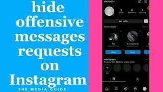 How To Hide Offensive Messages requests On Instagram App 2022