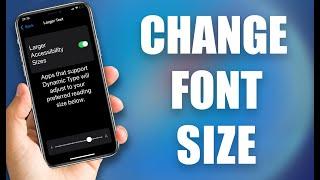 How to Change Font Size or Style on iPhone 13 12 11 XS XR  X 8 7 Plus 7 6S SE 6 5S 5 5C 4S 4 & iPad