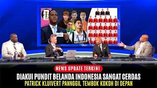 DIBAHAS  DI TV DUNIA INDONESIA SANGAT CERDAS MEMILIH PEMAIN & PELATIH PUNDIT BELANDA MENGAKUI !!