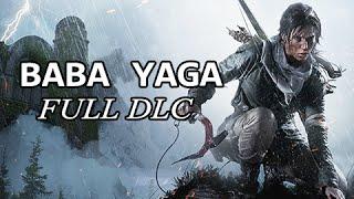 Rise of the Tomb Raider Baba Yaga Walkthrough - The Temple of the Witch - FULL DLC