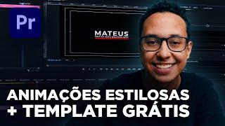 MAIS ANIMAÇÕES de TEXTO ESTILOSAS no Adobe Premiere + TEMPLATE GRÁTIS