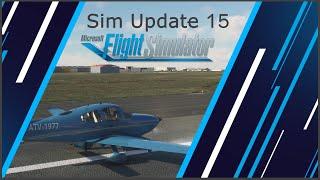 Sim Update 15 ist gelandet! ▪ MSFS ▪ Flight Simulator ▪ Xbox ▪ PC ▪ deutsch ▪ SU15