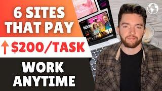 6 Legit Websites That Pay You $200 per Task