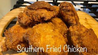 The Greatest Fried Chicken Recipe In The World!