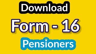 How to download FORM-16 | Pensioners Form 16 download free Online | Treasury form 16 telangana