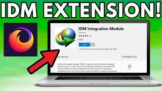 How To Add IDM Extension To Mozilla Firefox